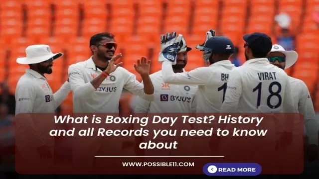 What is Boxing Day Test? History and