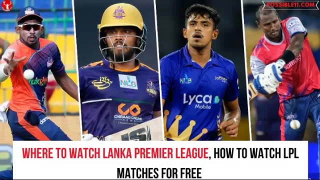 Where to Watch Lanka Premier League, How
