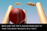 The Top 5 Indian Bowlers to Take Most Wickets in Test?