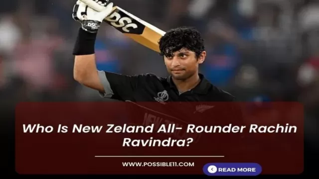 Who Is New Zeland All- Rounder Rachin