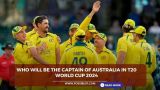 Who will be the captain of Australia in T20 World Cup 2024