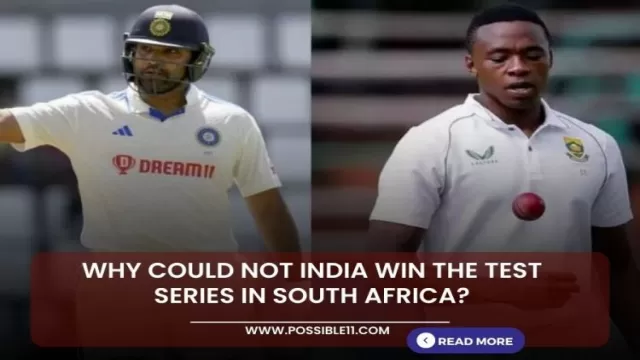 Why could not India win the test