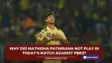 Why did Mathisha Pathirana not play in today's match against PBKS?