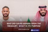Why did Saudi Arabia open the treasury, what is its purpose
