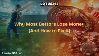 Why Most Bettors Lose Money And How To Fix It Fast