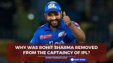 Why was Rohit Sharma removed from the captaincy of IPL?