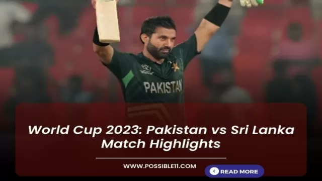 World Cup 2023: Pakistan vs Sri Lanka