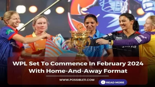 WPL Set To Commence In February 2024