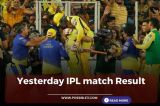 Yesterday IPL match Result