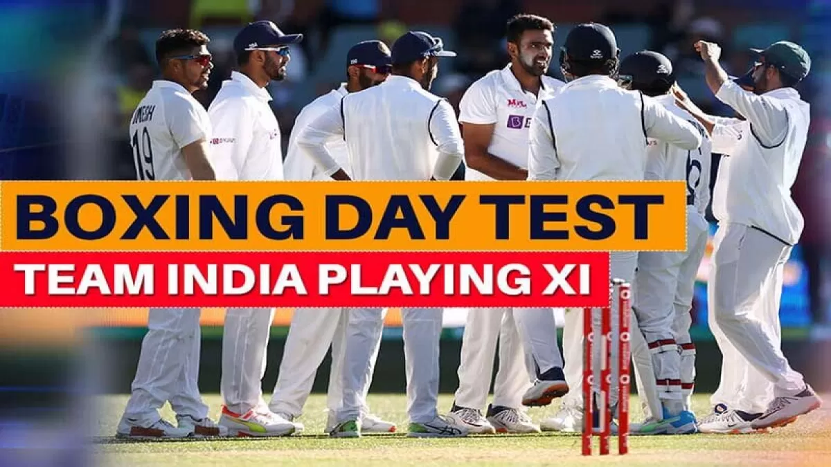 मेलबर्न टेस्ट के लिए टीम इंडिया की प्लेइंग इलेवन का ऐलान, जानिए किसे मिला मौका