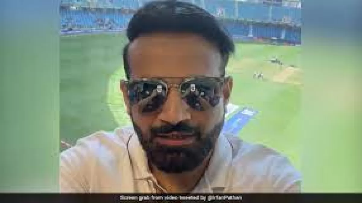 मैच से ठीक पहले इरफान पठान ने  शेयर किया स्पेशल VIDEO in Hindi