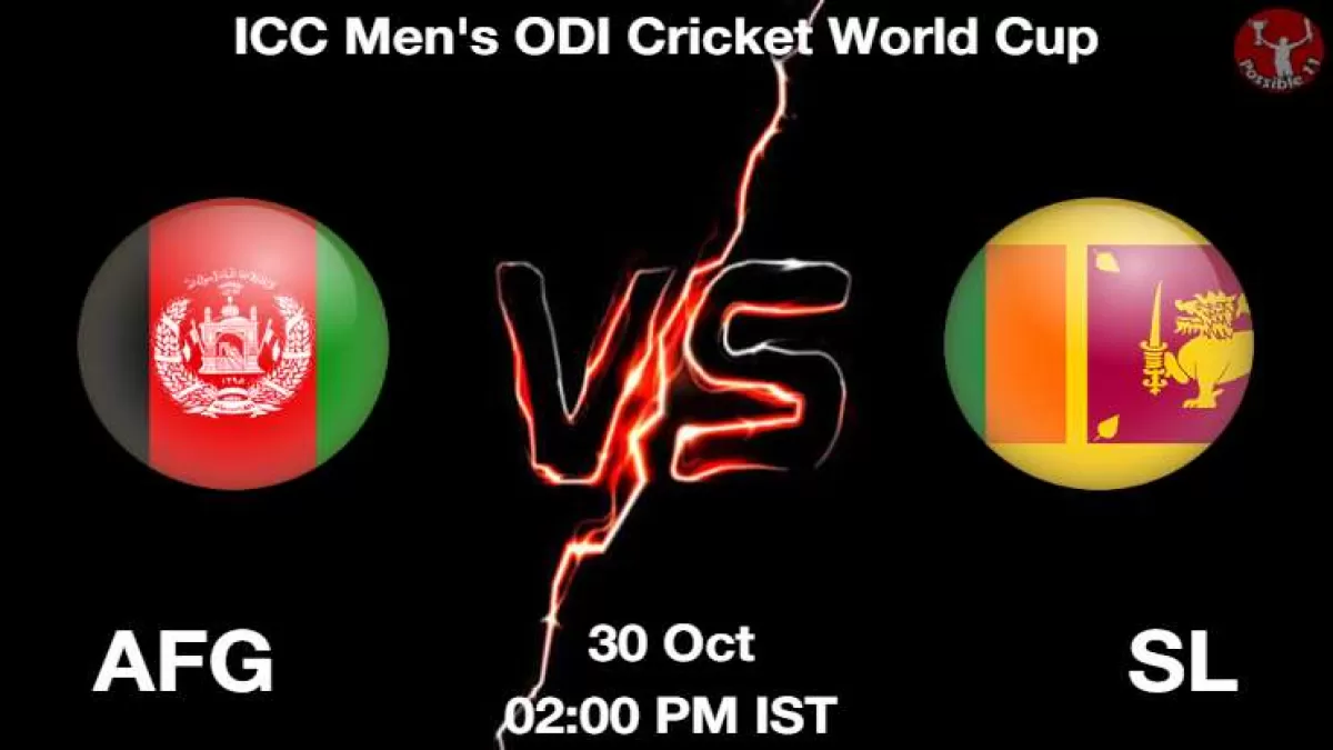 AFG vs SL Today Match Dream11 Prediction in Hindi, Playing 11, Pitch Report, Weather Report in Hindi