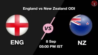 ENG vs NZ Dream11 Prediction in Hindi, 8 Sep Playing 11, Pitch Report, Weather Report