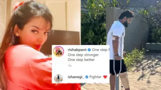 Girlfriend Isha Negi showered love on Pant first recovery picture