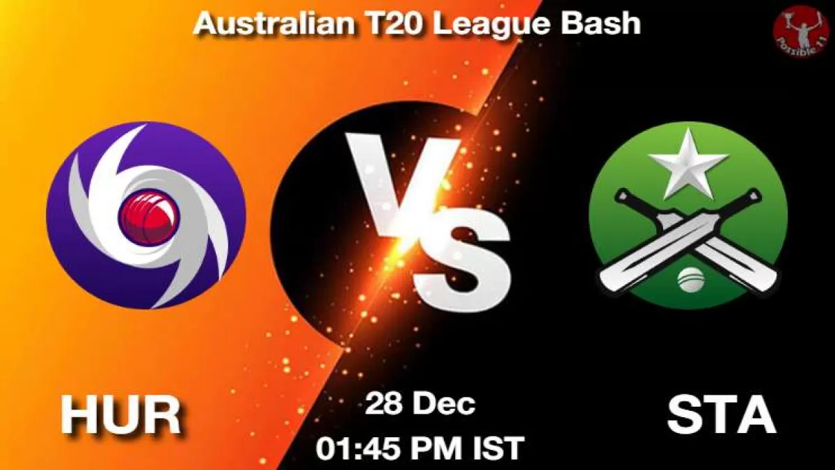 HUR vs STA Match Dream11 Prediction in Hindi, Playing 11, Pitch Report, Weather Report in Hindi News HUR vs STA Match Dream11 Prediction in Hindi, Playing 11, Pitch Report, Weather Report in Hindi