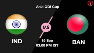 IND vs BAN Dream11 Prediction in Hindi, 15 Sep Playing 11, Pitch Report, Weather Report