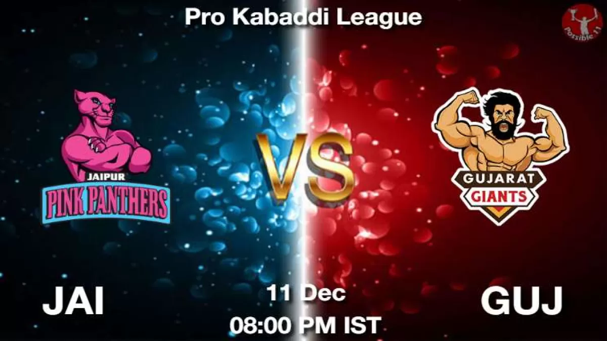 JAI vs GUJ Dream11 Prediction Hindi, Team, Match-18, Fantasy Kabaddi Tips in Hindi