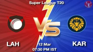 LAH vs KAR Dream11 Prediction in Hindi, Fantasy Cricket Tips, Dream11 Team