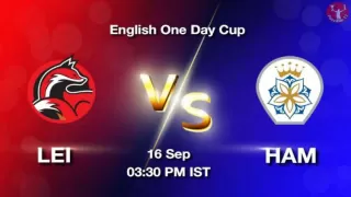 LEI vs HAM Dream11 Prediction in Hindi, Playing 11, Pitch Report, Weather Report