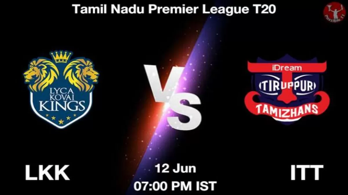 LKK vs ITT Dream11 Prediction in Hindi, Playing 11, Pitch Report, Weather Report in Hindi