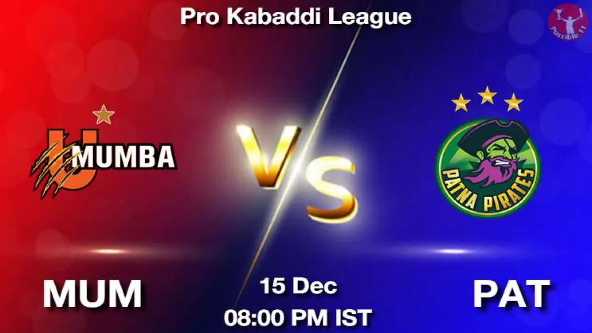 MUM vs PAT Dream11 Prediction Hindi, Team, Match-24, Fantasy Kabaddi Tips