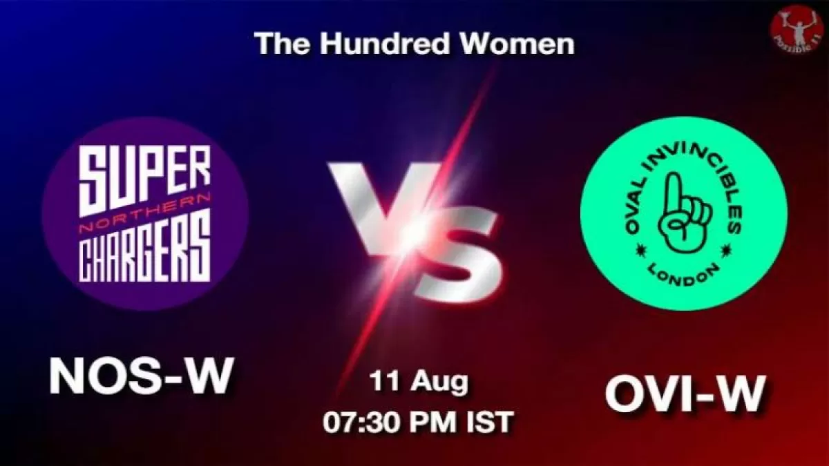 NOS-W vs OVI-W Dream11 Prediction in Hindi, Playing 11, Pitch Report, Weather Report in Hindi