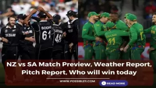 NZ vs SA Match Preview, Weather Report, Pitch Report, Who will win today