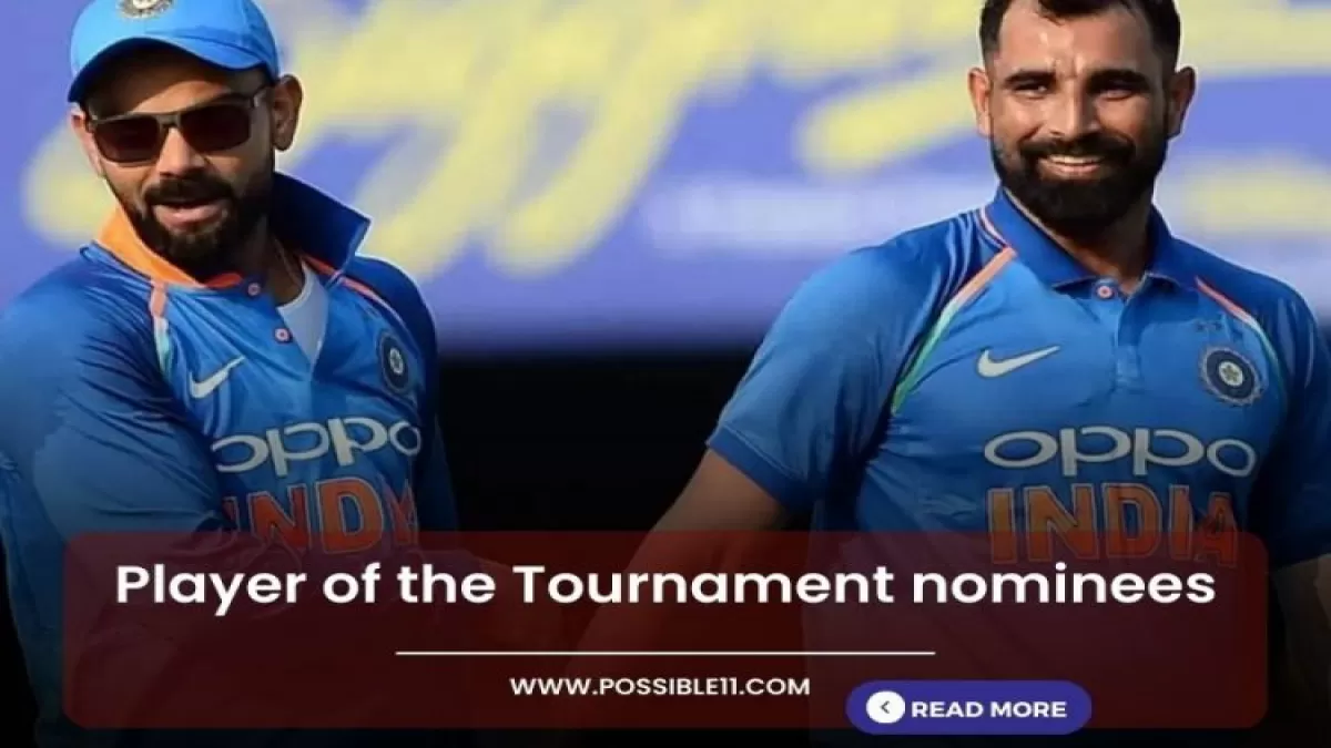 Player of the Tournament nominees in Hindi