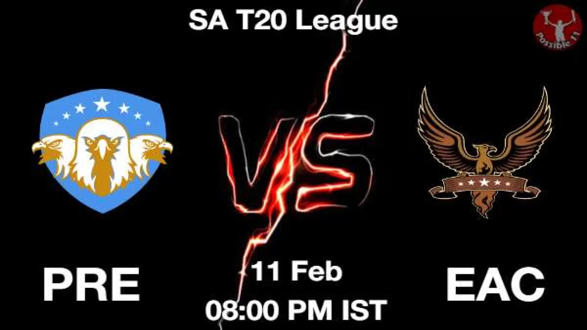 PRE vs EAC Dream11 Prediction in Hindi, Fantasy Cricket Tips, Dream11 Team in Hindi