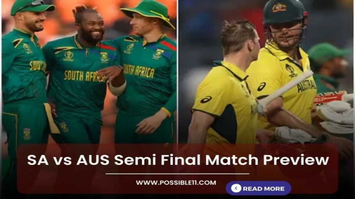 SA vs AUS Semi Final Match Preview, Playing11, Weather Report, Pitch Report in Hindi