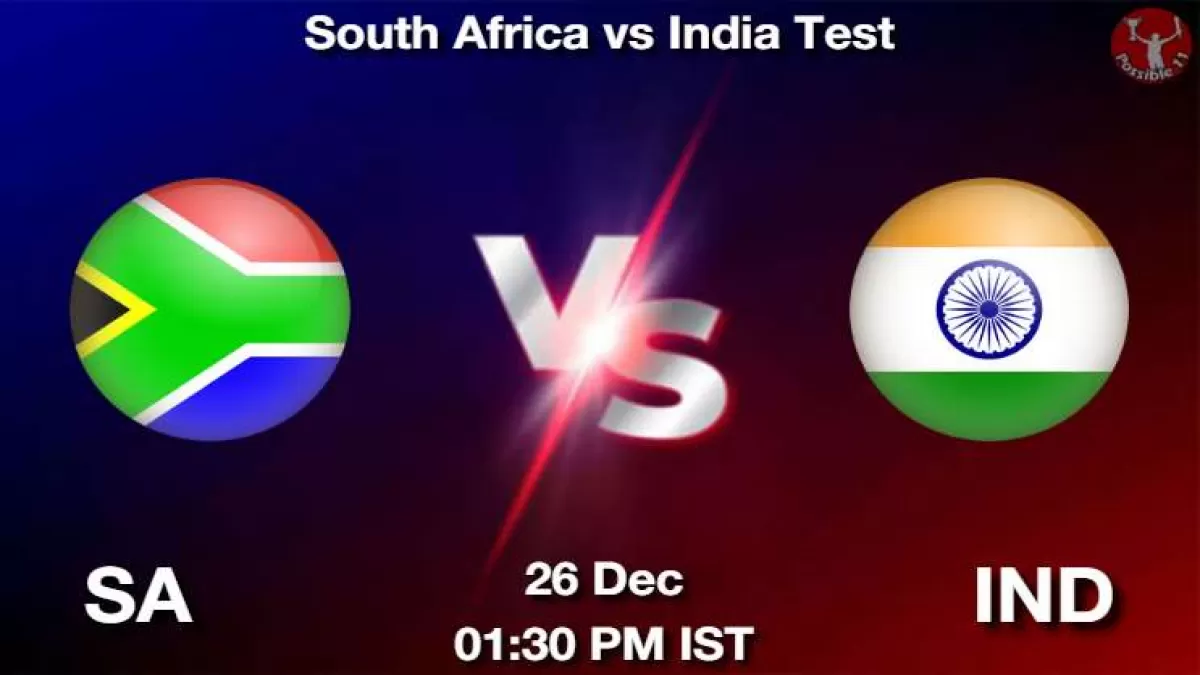 SA vs IND Test Match Dream11 Prediction in Hindi, Playing 11, Pitch Report, Weather Report in Hindi