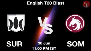 SUR vs SOM Dream11 Prediction in Hindi, Playing 11, Pitch Report, Weather Report