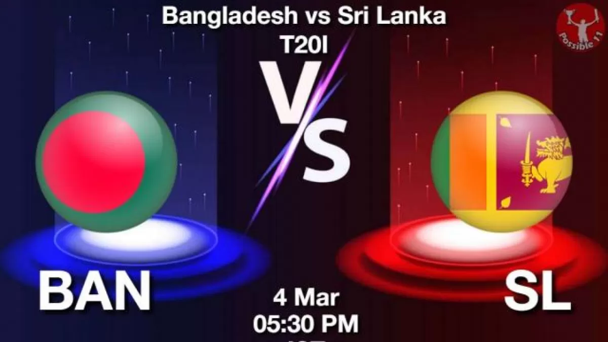 BAN vs SL Dream11 Prediction in Hindi, 1st Match, Team, Fantasy Cricket Tips in Hindi
