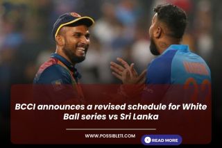 BCCI announces a revised schedule for White Ball series vs Sri Lanka