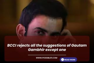 BCCI rejects all the suggestions of Gautam Gambhir except one