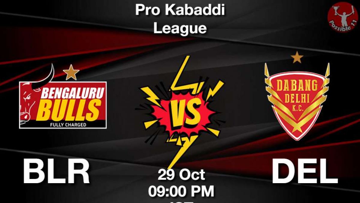 BLR vs DEL Dream11 Prediction in Hindi, Starting 7, Today Match 24, PKL 11 in Hindi