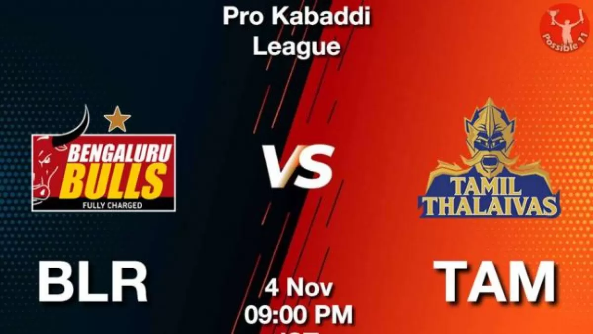 BLR vs TAM Dream11 Prediction in hindi, Starting 7, Today Match 34, PKL 11 in Hindi