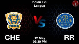CHE vs RR Dream11 Prediction in Hindi, Playing 11, Dream11 Team and Weather Report