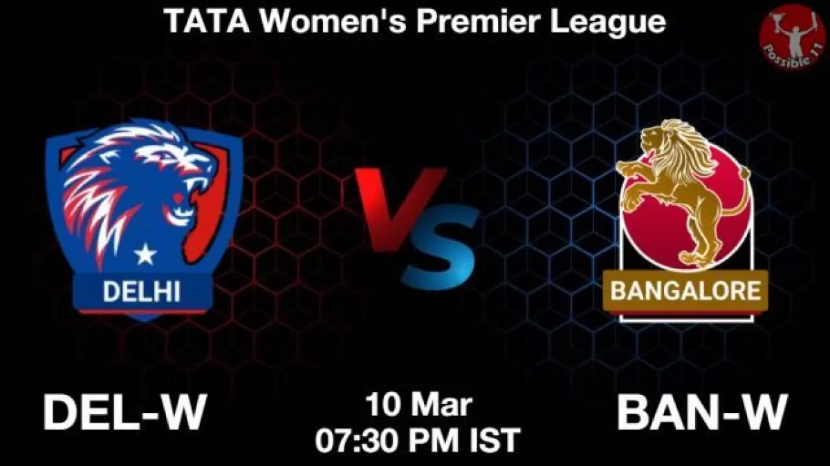 WPL 2024: DEL-W vs BAN-W Dream11 Prediction in Hindi, 17th Match, Dream11 Team in Hindi