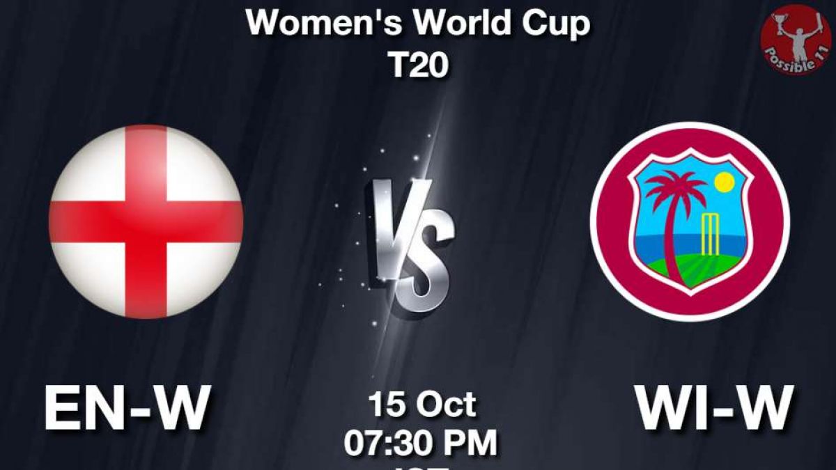 EN-W vs WI-W Dream11 Prediction in Hindi, Womens World Cup T20, Playing 11 in Hindi News EN-W vs WI-W Dream11 Prediction in Hindi, Womens World Cup T20, Playing 11 in Hindi