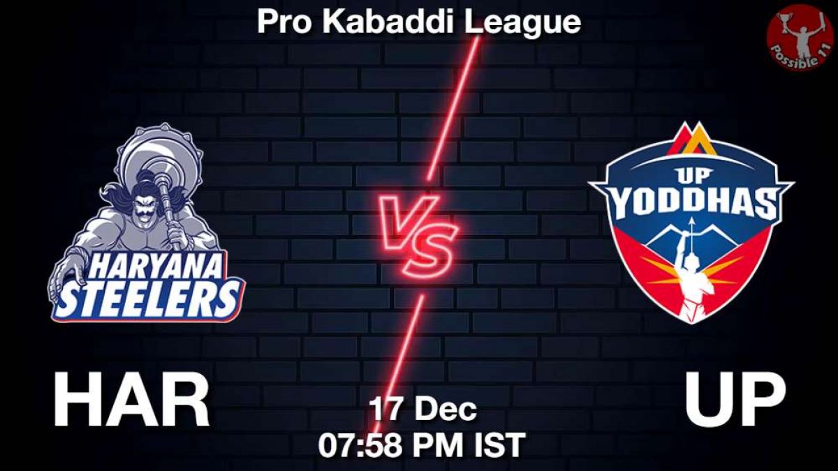 HAR vs UP Dream11 Prediction in Hindi, Starting 7, Today Match 117 PKL 11 in Hindi News HAR vs UP Dream11 Prediction in Hindi, Starting 7, Today Match 117 PKL 11 in Hindi