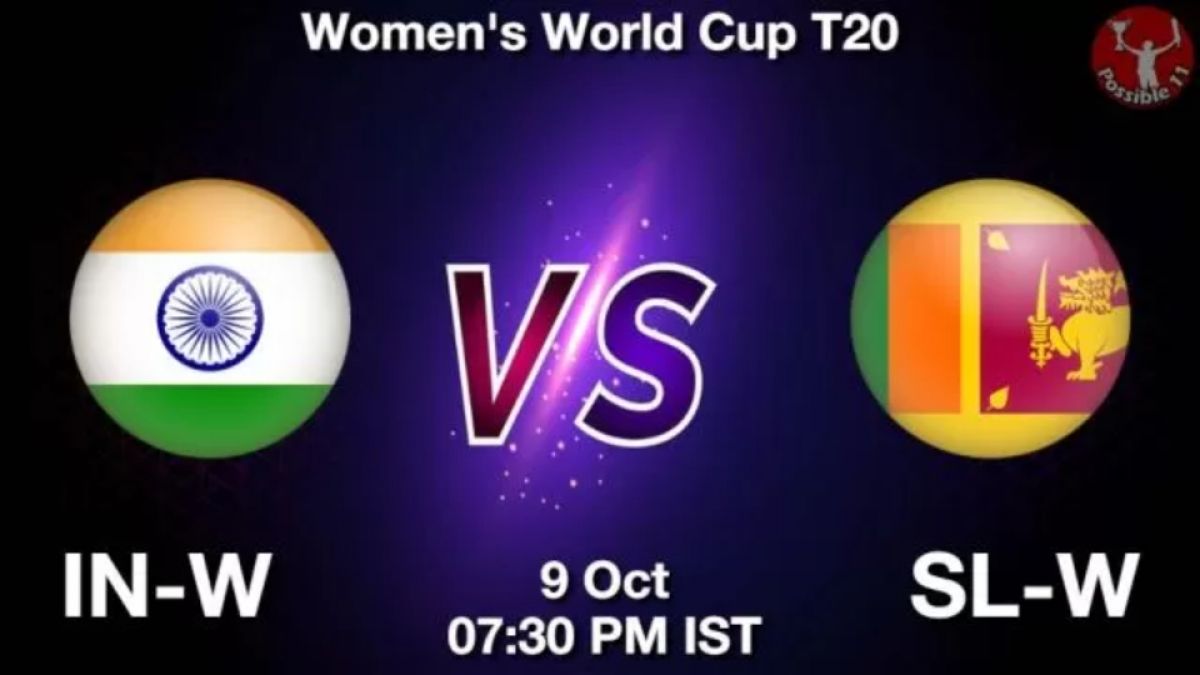 IN-W vs SL-W Dream11 Prediction in Hindi, Womens World Cup T20, Playing 11 in Hindi News IN-W vs SL-W Dream11 Prediction in Hindi, Womens World Cup T20, Playing 11 in Hindi