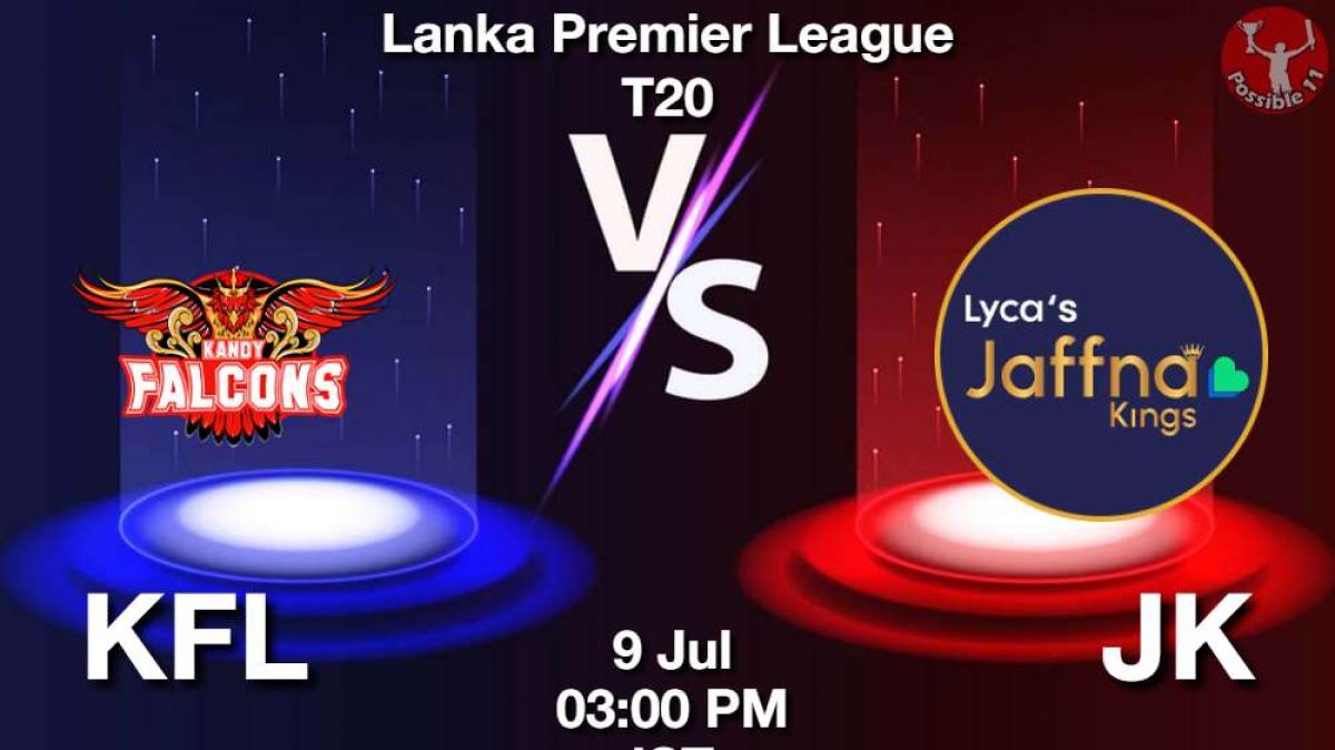 KFL vs JK Dream11 Prediction in Hindi, 11th Match, Lanka Premier League 2024 in Hindi