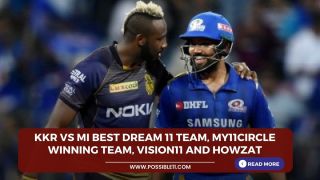 KKR vs MI Best Dream 11 Team, My11circle Winning Team, Vision11 and Howzat