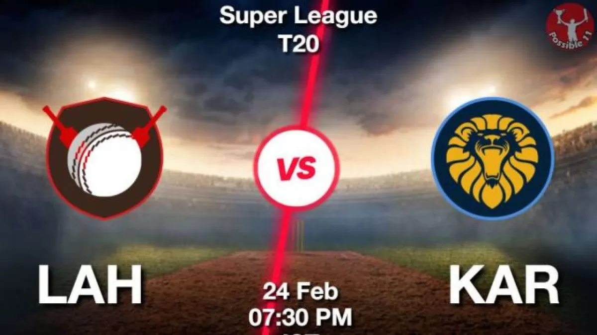 PSL 2024: LAH vs KAR Dream11 Prediction in Hindi, Match 10, Dream11 Team in Hindi