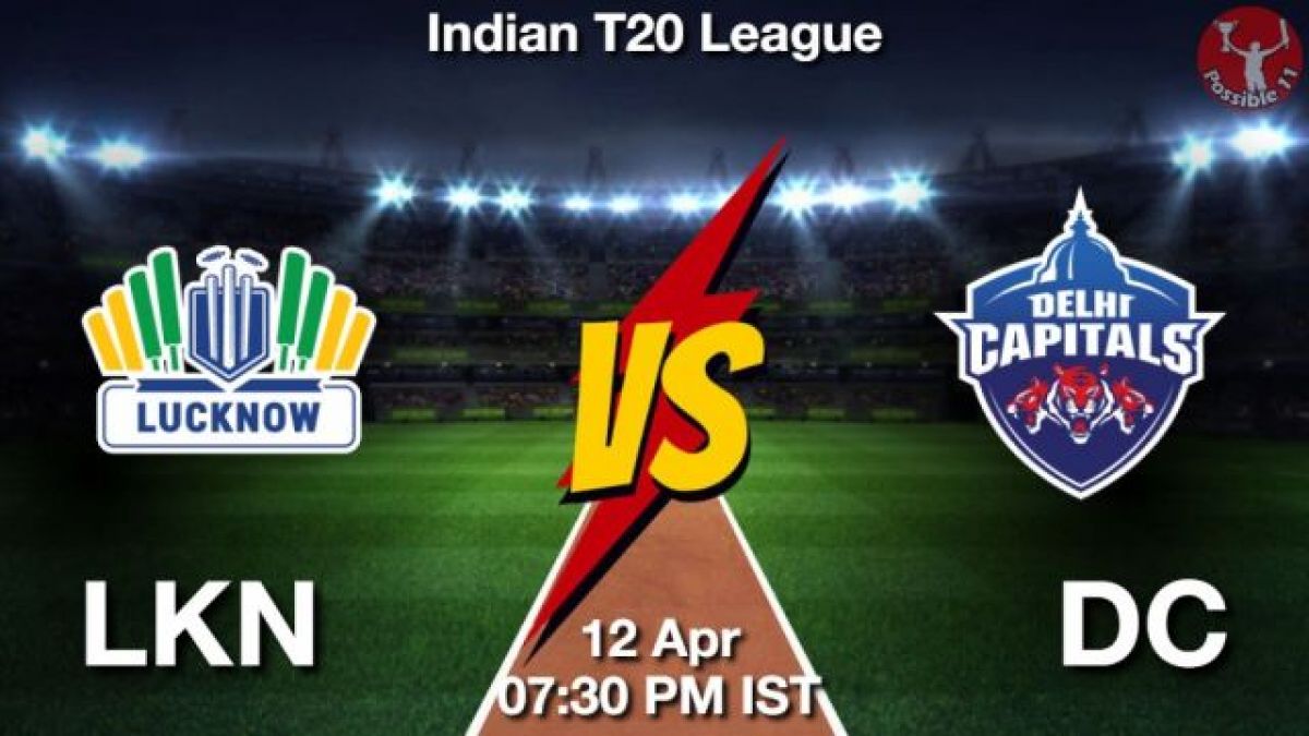 LKN vs DC Dream11 Prediction in Hindi, Match Preview, Dream11 Team in Hindi