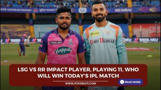 LSG vs RR Impact Player, Playing 11, Who will win today’s IPL match