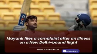 Mayank files a complaint after an illness on a New Delhi-bound flight