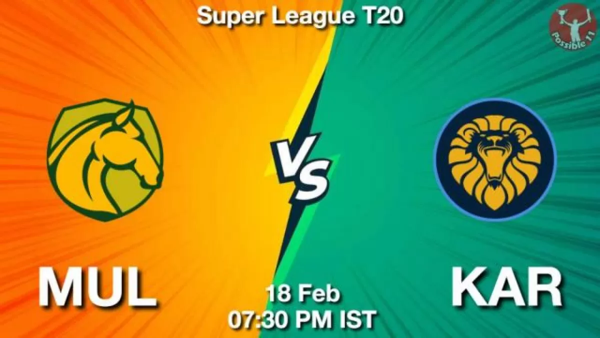 MUL vs KAR Dream11 Prediction in Hindi, पिच रिपोर्ट, PSL Match 3, Dream11 Team in Hindi