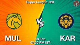 MUL vs KAR Dream11 Prediction in Hindi, पिच रिपोर्ट, PSL Match 3, Dream11 Team